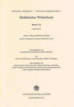 Abbildung von Cotticelli-Kurras / Giusfredi | Hethitisches Wörterbuch / K | 2. Auflage | 2017 | beck-shop.de