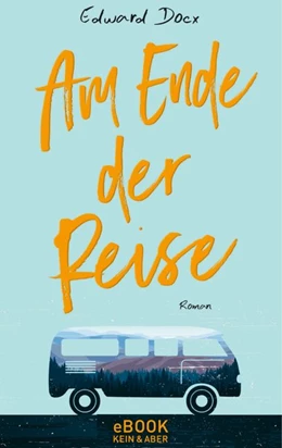 Abbildung von Docx | Am Ende der Reise | 1. Auflage | 2017 | beck-shop.de
