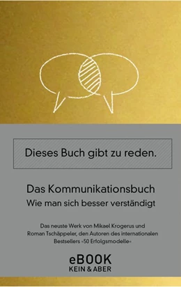 Abbildung von Krogerus / Tschäppeler | Das Kommunikationsbuch | 1. Auflage | 2017 | beck-shop.de