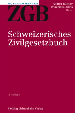 Abbildung von Büchler / Jakob | Schweizerisches Zivilgesetzbuch: ZGB | 2. Auflage | 2018 | beck-shop.de