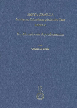 Abbildung von De Stefani | Ps.-Manethonis Apotelesmatica | 1. Auflage | 2017 | beck-shop.de