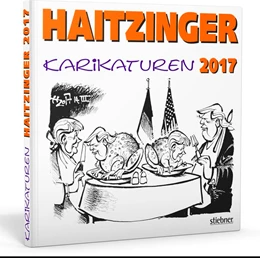 Abbildung von Haitzinger | Haitzinger Karikaturen 2017 | 1. Auflage | 2017 | beck-shop.de