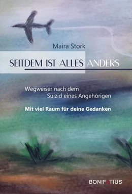 Abbildung von Stork | Seitdem ist alles anders | 1. Auflage | 2018 | beck-shop.de