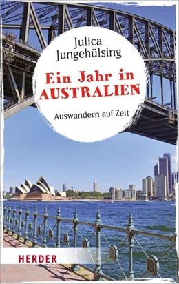 Abbildung von Jungehülsing | Ein Jahr in Australien | 1. Auflage | 2017 | beck-shop.de