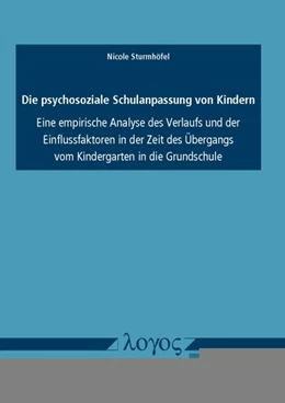 Abbildung von Sturmhöfel | Die psychosoziale Schulanpassung von Kindern | 1. Auflage | 2017 | beck-shop.de
