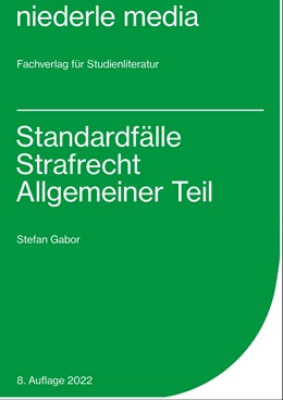 Abbildung von Gabor | Standardfälle Strafrecht Allgemeiner Teil | 5. Auflage | 2022 | beck-shop.de