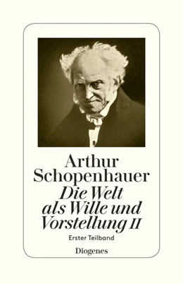 Abbildung von Schopenhauer / Hübscher | Die Welt als Wille und Vorstellung II | 1. Auflage | 2017 | beck-shop.de
