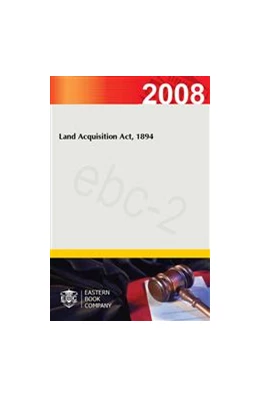 Abbildung von EBC | Land Acquisition Act, 1894 | 1. Auflage | | beck-shop.de