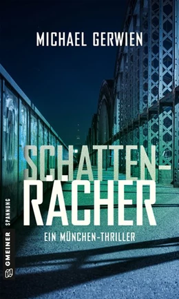 Abbildung von Gerwien | Schattenrächer | 1. Auflage | 2017 | beck-shop.de