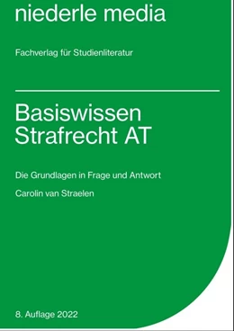 Abbildung von Straelen | Basiswissen Strafrecht AT | 5. Auflage | 2022 | beck-shop.de