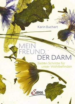 Abbildung von Buchart | Mein Freund, der Darm | 1. Auflage | 2017 | beck-shop.de