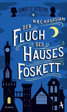 Abbildung von Kasasian | Der Fluch des Hauses Foskett | 1. Auflage | 2017 | beck-shop.de