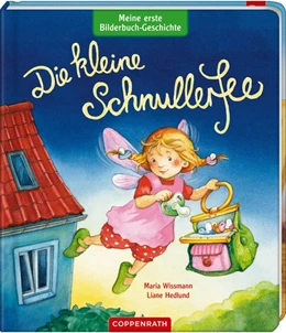 Abbildung von Hedlund | Meine erste Bilderbuch-Geschichte: Die kleine Schnullerfee | 1. Auflage | 2017 | beck-shop.de