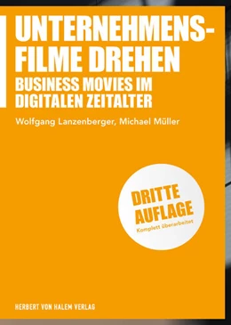 Abbildung von Lanzenberger / Müller | Unternehmensfilme drehen | 3. Auflage | 2017 | 74 | beck-shop.de