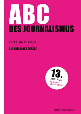 Abbildung von Mast | ABC des Journalismus | 13. Auflage | 2018 | 1 | beck-shop.de