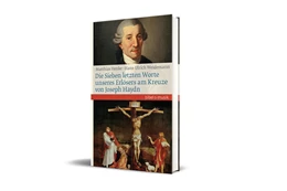 Abbildung von Weidemann / Henke | Die Sieben letzten Worte unseres Erlösers am Kreuze von Joseph Haydn | 1. Auflage | 2017 | beck-shop.de