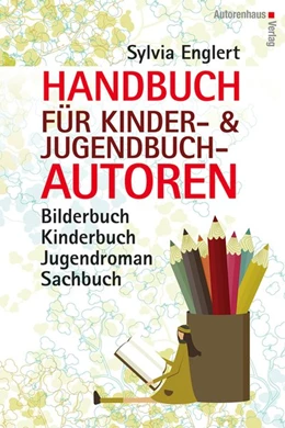 Abbildung von Englert | Handbuch für Kinder- und Jugendbuchautoren | 4. Auflage | 2017 | beck-shop.de