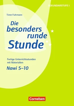 Abbildung von Fuhrmann | Die besonders runde Stunde - Naturwissenschaften: 5.-10. Klasse. Kopiervorlagen | 1. Auflage | 2017 | beck-shop.de