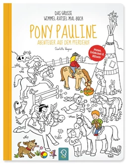 Abbildung von Wagner | Pony Pauline - Abenteuer auf dem Pferdehof | 1. Auflage | 2017 | beck-shop.de