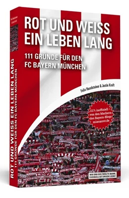 Abbildung von Haselsteiner / Kraft | Rot und Weiß ein Leben lang | 1. Auflage | 2017 | beck-shop.de