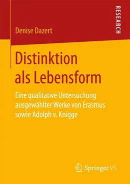 Abbildung von Dazert | Distinktion als Lebensform | 1. Auflage | 2017 | beck-shop.de