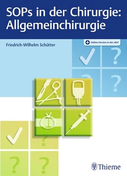 Abbildung von Schütter | SOPs in der Chirurgie - Allgemeinchirurgie | 1. Auflage | 2017 | beck-shop.de
