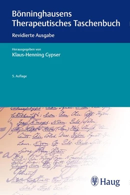 Abbildung von Gypser (Hrsg.) | Bönninghausens Therapeutisches Taschenbuch | 5. Auflage | 2017 | beck-shop.de