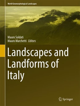 Abbildung von Soldati / Marchetti | Landscapes and Landforms of Italy | 1. Auflage | 2017 | beck-shop.de