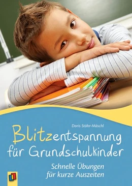 Abbildung von Stöhr-Mäschl | Blitzentspannung für Grundschulkinder | 1. Auflage | 2017 | beck-shop.de