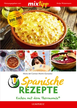 Abbildung von Martin-Gonzalez / Watermann | MIXtipp: Spanische Rezepte | 1. Auflage | 2017 | beck-shop.de