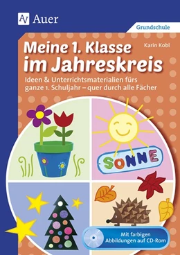 Abbildung von Kobl | Meine 1. Klasse im Jahreskreis | 1. Auflage | 2017 | beck-shop.de