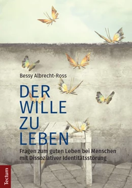 Abbildung von Albrecht-Ross | Der Wille zu leben | 1. Auflage | 2017 | beck-shop.de