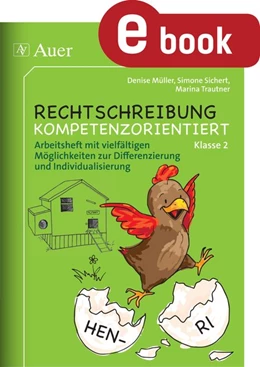 Abbildung von Müller / Sichert | Rechtschreibung kompetenzorientiert - Klasse 2 AH | 1. Auflage | 2024 | beck-shop.de
