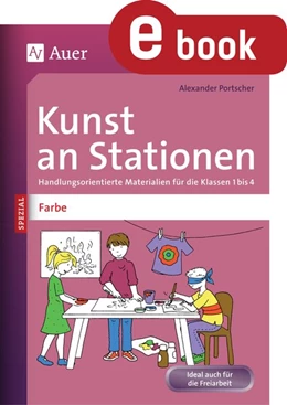 Abbildung von Portscher | Kunst an Stationen Spezial Farbe | 1. Auflage | 2023 | beck-shop.de