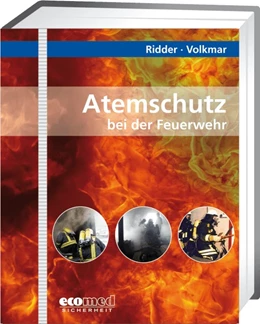 Abbildung von Ridder | Atemschutz bei der Feuerwehr | 1. Auflage | 2024 | beck-shop.de