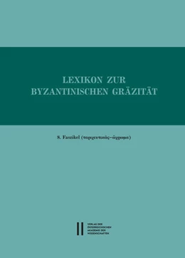 Abbildung von Trapp | Lexikon zur byzantinischen Gräzität besonders des 9.-12. Jahrhunderts | 1. Auflage | 2017 | 494 | beck-shop.de