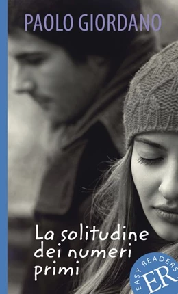 Abbildung von Giordano | La solitudine dei numeri primi | 1. Auflage | 2017 | beck-shop.de