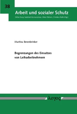 Abbildung von Berenbrinker | Begrenzungen des Einsatzes von Leiharbeitnehmern | 1. Auflage | 2017 | 38 | beck-shop.de