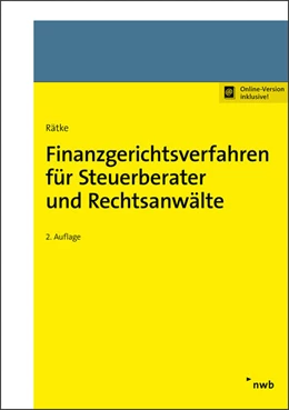 Abbildung von Rätke | Finanzgerichtsverfahren für Steuerberater und Rechtsanwälte | 2. Auflage | 2017 | beck-shop.de