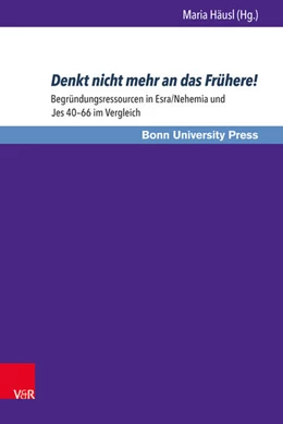 Abbildung von Häusl | Denkt nicht mehr an das Frühere! | 1. Auflage | 2017 | beck-shop.de