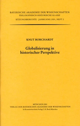 Abbildung von Borchardt, Knut | Globalisierung in historischer Perspektive | 1. Auflage | 2001 | Heft 2001/2 | beck-shop.de