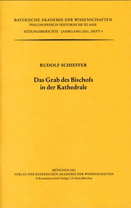 Abbildung von Schieffer, Rudolf | Das Grab des Bischofs in der Kathedrale | 1. Auflage | 2002 | Heft 2001/4 | beck-shop.de