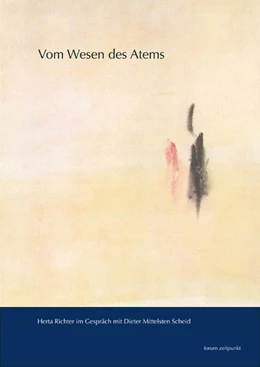 Abbildung von Richter / Mittelsten-Scheid | Vom Wesen des Atems | 1. Auflage | 2006 | beck-shop.de