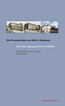 Abbildung von Krause / Lege | Die Commerzbank am Neß in Hamburg | 1. Auflage | 2016 | beck-shop.de