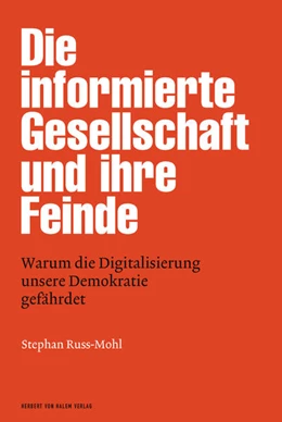 Abbildung von Russ-Mohl | Die informierte Gesellschaft und ihre Feinde | 1. Auflage | 2017 | 16 | beck-shop.de