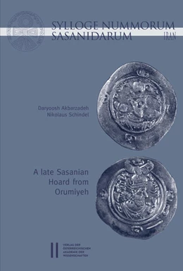 Abbildung von Schindel / Abarzadeh | Sylloge Nummorum Sasanidarum Iran - A late Sasanian Hoard from Orumiyeh | 1. Auflage | 2017 | 60 | beck-shop.de