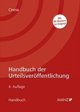 Abbildung von Ciresa | Handbuch der Urteilsveröffentlichung | 4. Auflage | 2017 | beck-shop.de