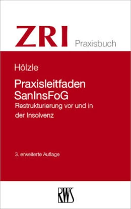 Abbildung von Hölzle | Praxisleitfaden ESUG und SanInsFoG | 3. Auflage | 2021 | 4 | beck-shop.de