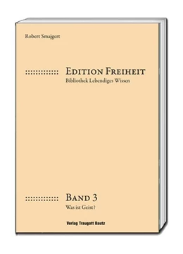 Abbildung von Smajgert | Was ist Geist? | 1. Auflage | 2017 | beck-shop.de