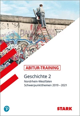 Abbildung von STARK Abitur-Training - Geschichte Band 2 - NRW | 1. Auflage | 2018 | beck-shop.de